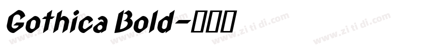 Gothica Bold字体转换